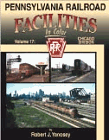 Pennsylvania Railroad Facilities in Color, Volume 17: Chicago Division